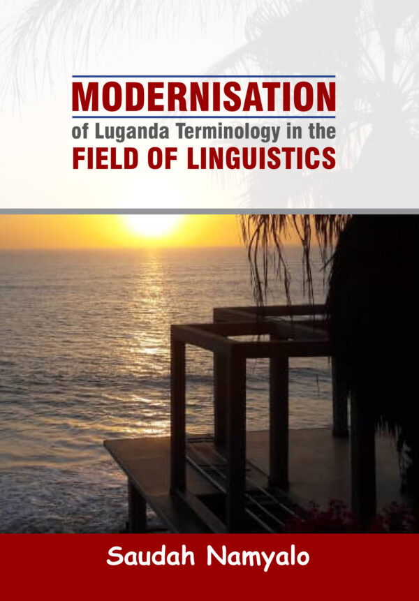Modernisation of Luganda Terminology in the Field of Linguistics