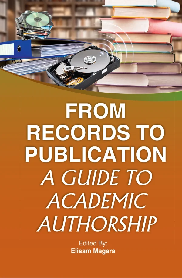 From Records to Publication: A Guide to Academic Authorship
