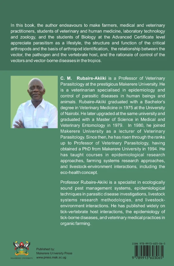 Medical and Veterinary Ectoparasitology In The Tropics (Insects, ticks, mites and the vector-borne diseases in man and domestic animals)