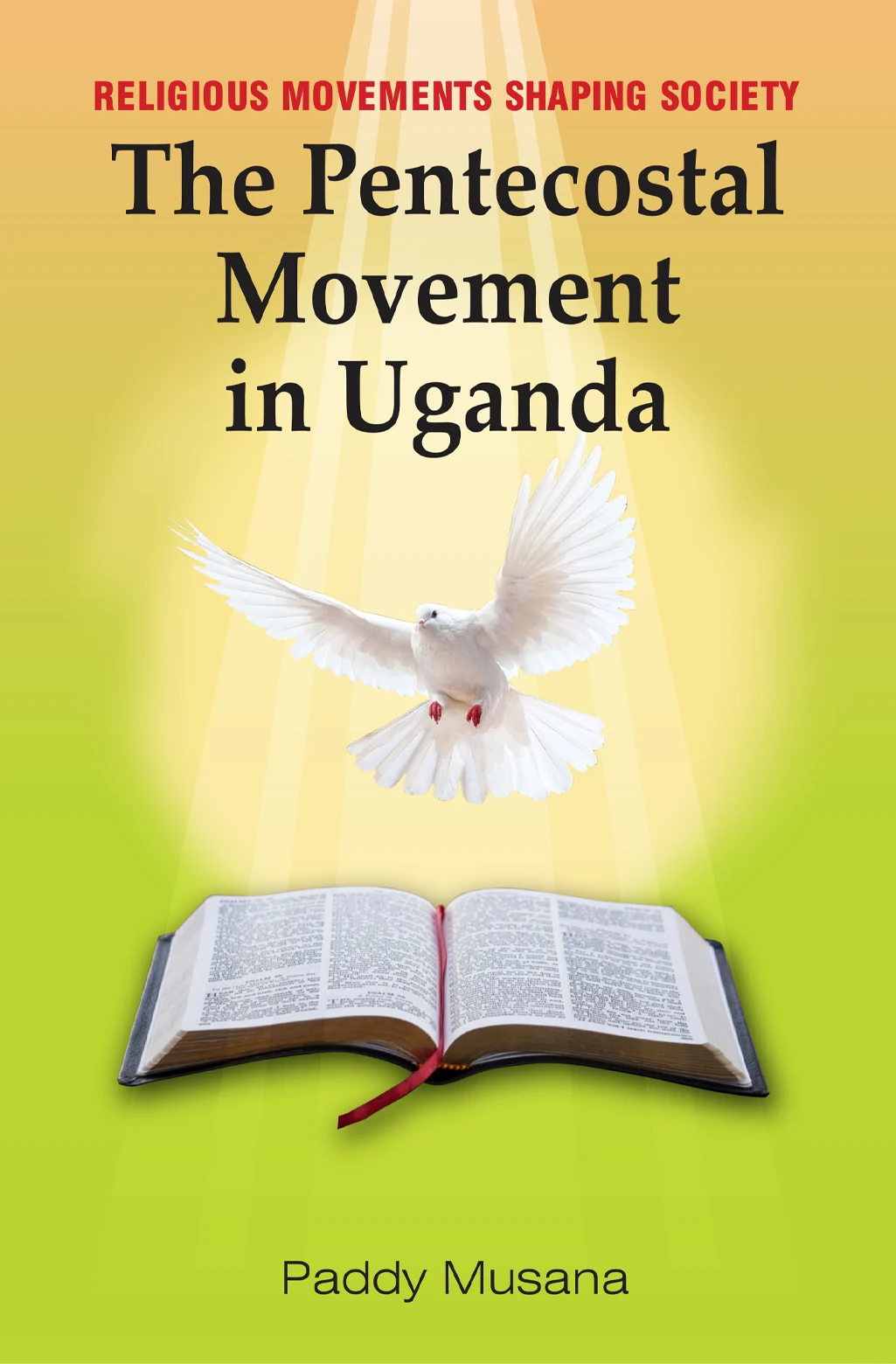 Religious Movements Shaping Society: The Pentecostal Movement in Uganda