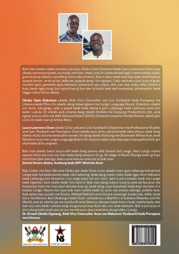 CADEN me kwo wa - Okaka Opio Dokotum Laury Lawrence Ocen