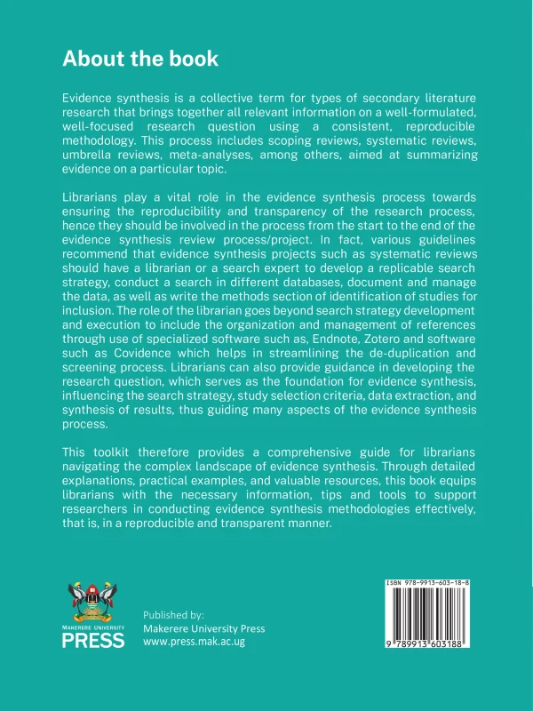 Supporting Systematic Reviews and Other Evidence Synthesis Methodologies: A Librarian’s Toolkit